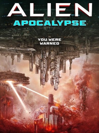 مشاهدة فيلم Alien Apocalypse 2023 مترجم