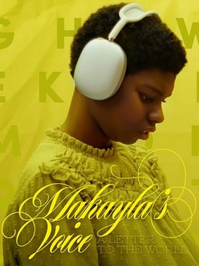 مشاهدة فيلم Makayla’s Voice A Letter to the World 2024 مترجم